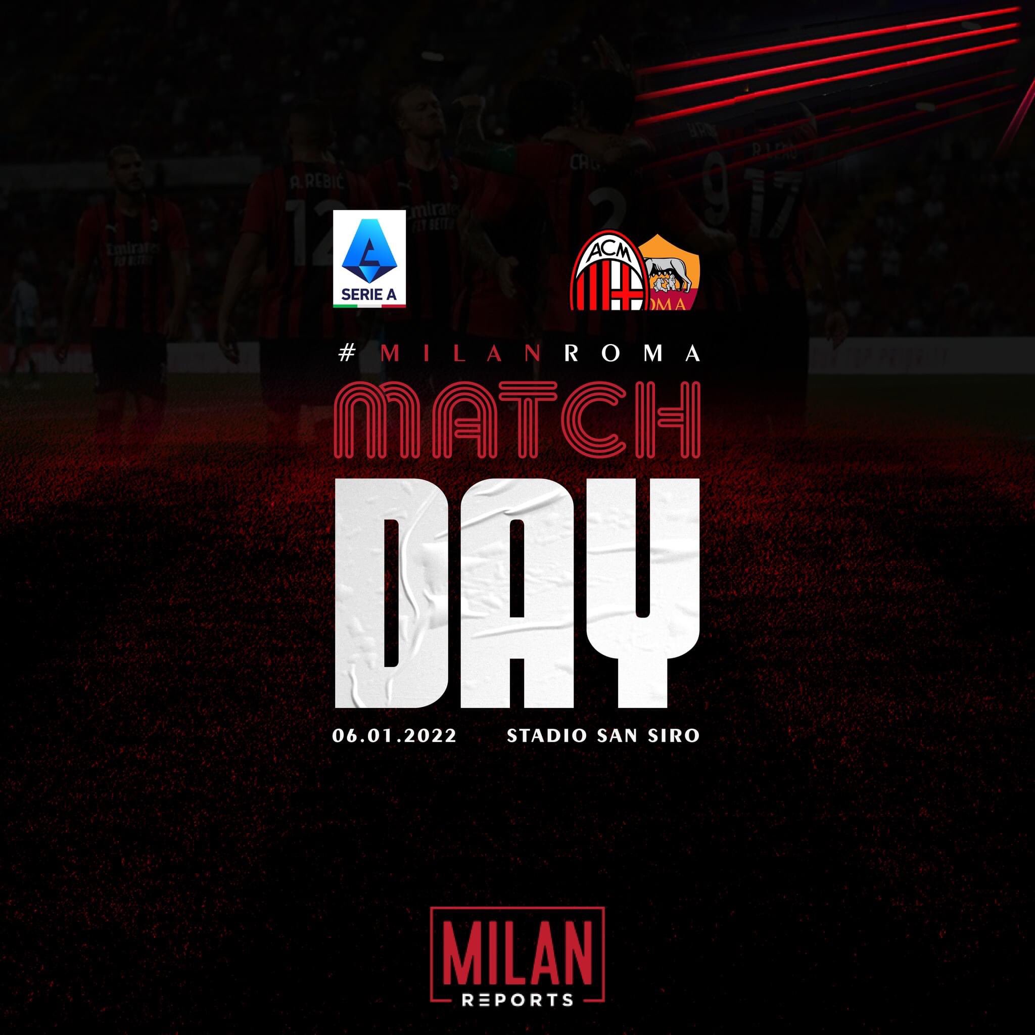 AC Milan - AS Roma matchday 6/01/2022