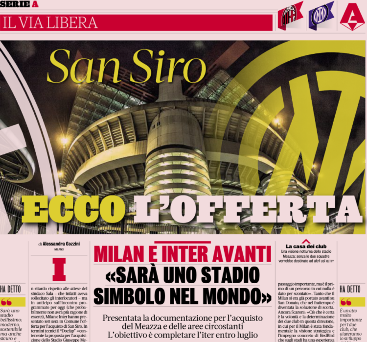 Gazzetta: San Siro – Here’s the offer | Milan and inter move forward