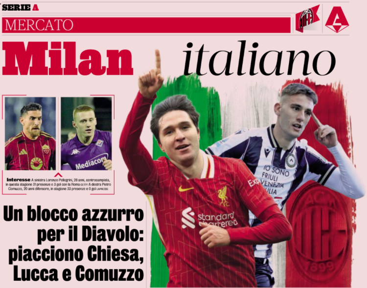 Gazzetta: An Italian Milan – ‘Azzurri’ block for the Rossoneri