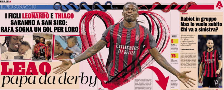 Leao dreams of scoring in the derby in front of his sons