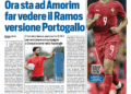 Tuttosport: Now it’s up to Amorim to unleash the Portugal version of Ramos